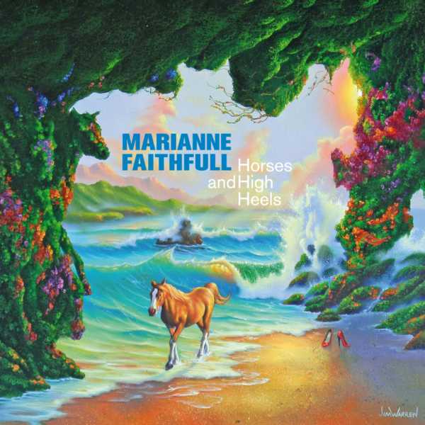 Marianne_Faithfull-Horses_and_High_Heels.jpg