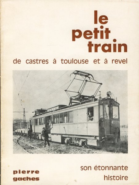 le petit train de Castres a Toulouse 01.jpg